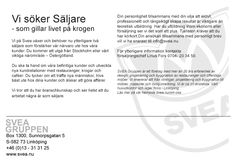 Är det dig vi söker?